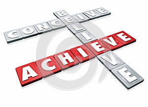 Conceive Believe Achieve Word Letter Tiles Success Ideas Effort