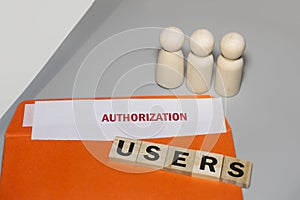 Concept of Authorization given to the Users and user ids