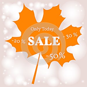 The concept of autumn sales. Maple Leaf with text Sale