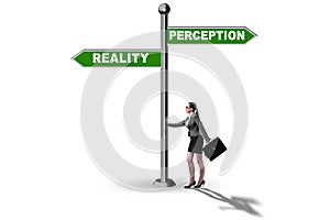 Concept of choosing perception or reality