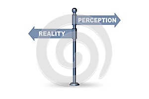 Concept of choosing perception or reality photo