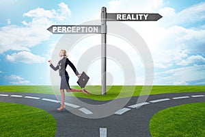 Concept of choosing perception or reality