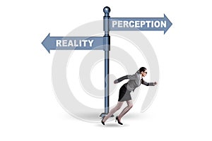 Concept of choosing perception or reality