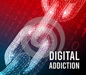 The concept of digital addiction. Vecton illustration with chain on background