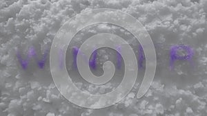 Concept end of winter and beginning of spring. Letters made of ice melt in snow, timelapse. Background. Christmas and