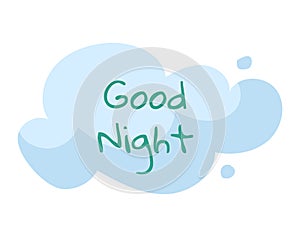 Concept font style green text good night on cloud, wishing nice evening sleep flat vector illustration, typeface