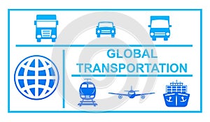 Concept of global transportation