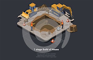 Concept Of House Building Stages And Foundation Work. Engineers, Architects And Workers Are Digging Foundation Pit Using