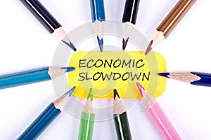 Concept image with economic slowdown word