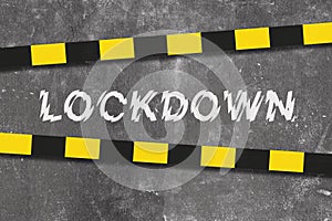 Concept lockdown background due to the Covid-19 crisis