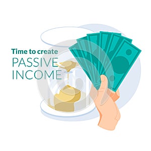 The concept of passive income. Time to create income. The human hand holds a pack of dollars. Large hourglass in the background..