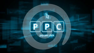 Concept Pay per click or ppc. Business acronym in holographic style..