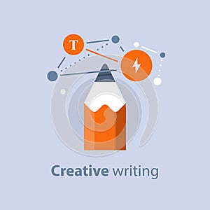 Concept with pencil, creative writing, storytellyng and copywriting, subject learning, design solution