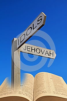 Bible spiritual direction arrow sign jehovah versus idols photo
