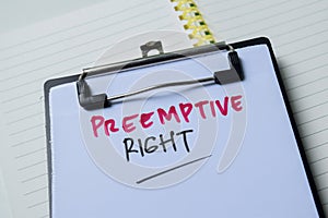 Concept of Preemptive Right write on paperwork isolated on white background