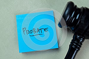 Concept of Probate write on sticky notes isolated on Wooden Table