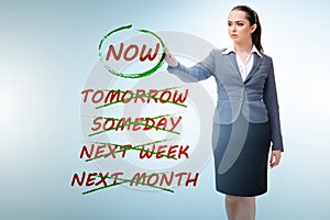 Concept of procrastination with now or later