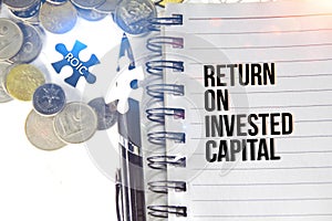 the concept of return on capital invested.