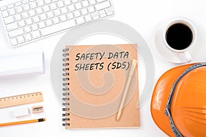 Concept SAFETY DATA SHEETS SDS. Top viwe of modern workplace w