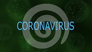 Concept showing of New Chinese Coronavirus or SARS on virus like green background