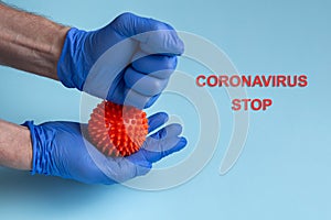 The concept - Stop coronavirus. STOP CORONAVIRUS text