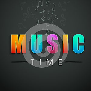 Concept of stylish text of Music Time.