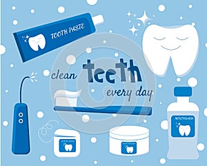 Concept of teeth hygiene items: toothbrush, toothpaste, tooth powder, floss, oral flosser. and mouthwasher with sign