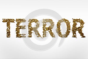 Concept of terrorism. Word Terror typed with font made of bullet