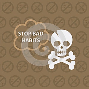 Concept on theme stop bad habits