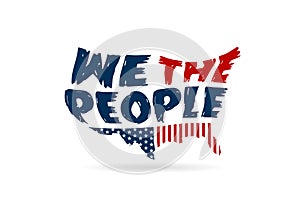 We The People Constitution word in USA map
