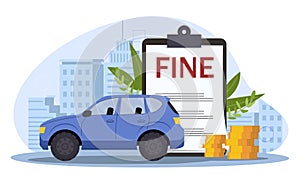 Concept of traffic fines. blue car next to a large fine notice and stacks of coins, vector illustration on a cityscape