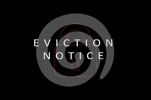 Concept of warning tenant evection showing with tenant notice and lock as background.