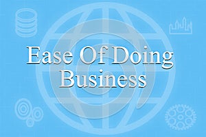 Conceptual business illustration of words ease of doing business