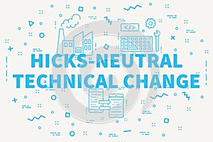 Conceptual business illustration with the words hicks-neutral te