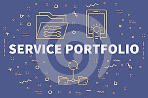 Conceptual business illustration with the words service portfolio