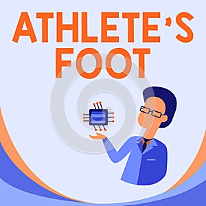 Conceptual caption Athlete S Is Foot. Business idea a fungus infection of the foot marked by blisters Man Drawing