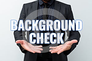 Conceptual caption Background Check. Internet Concept way to discover issues that could affect your business Presenting