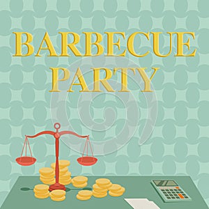 Conceptual caption Barbecue Party. Conceptual photo outdoor party where food is cooked on a grill or over a fire Balance