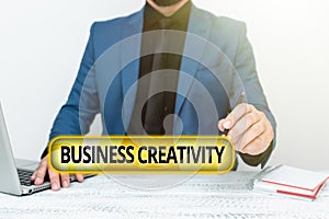 Conceptual caption Business Creativity. Business concept act of turning new and imaginative ideas into reality Remote