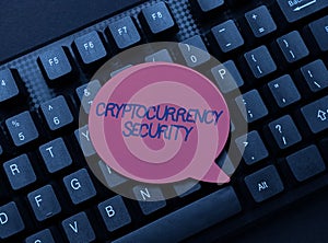 Conceptual caption Cryptocurrency Security. Word Written on prevent unauthorized digital money transactions Inputting