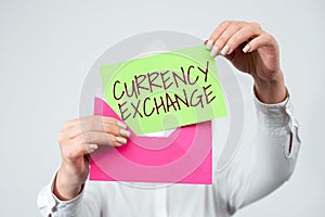 Conceptual display Currency ExchangeProcess of changing one currency into another ForEx. Business approach Process of