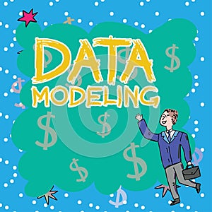 Text showing inspiration Data Modeling. Business showcase process of transferring data between data storage systems