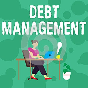 Conceptual caption Debt Management. Business concept The formal agreement between a debtor and a creditor Woman Sitting