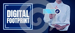 Conceptual caption Digital Footprint. Internet Concept uses digital technology to operate the manufacturing process