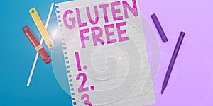 Conceptual caption Gluten Free. Business concept Food and diet not containing protein found in grains and wheat