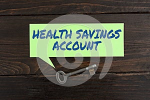 Conceptual caption Health Savings Account. Concept meaning users with High Deductible Health Insurance Policy