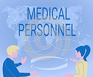 Conceptual caption Medical Personnel. Business concept trusted healthcare service provider allowed to treat illness Two