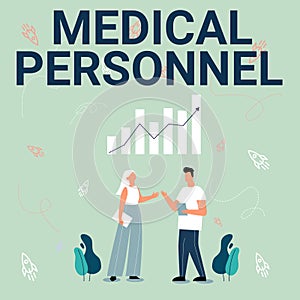 Conceptual caption Medical Personnel. Word for trusted healthcare service provider allowed to treat illness Illustration
