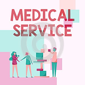 Conceptual caption Medical Service. Business idea care and treatment provided by a licensed medical provider Three
