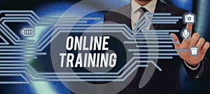 Conceptual caption Online Training. Business idea Computer based training Distance or electronic learning